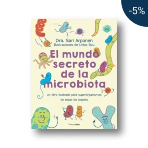 El mundo secreto de la microbiota - Dra Sari Arponen