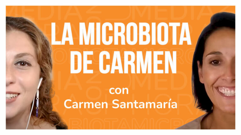 Ep. 9 La microbiota de Carmen Santamaría